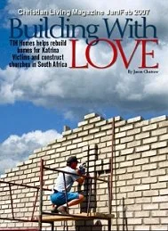 Christian Living magazine, February 2007 — Building With Love